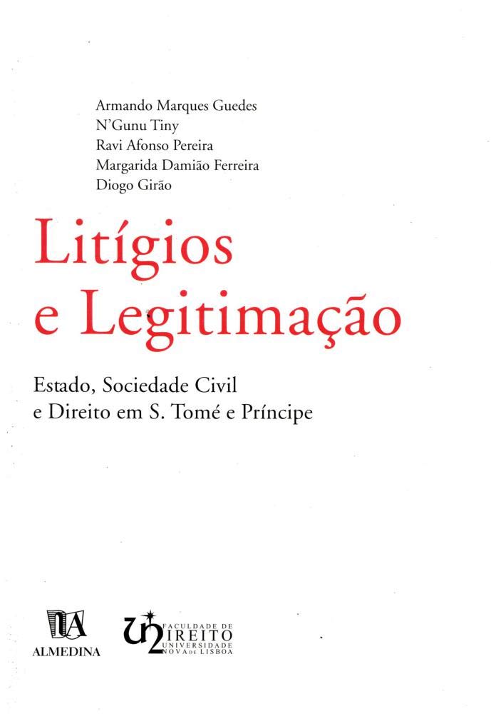 Litígios e Legitimação: Estado, Sociedade Civil e Direito em S. Tomé e Príncipe
