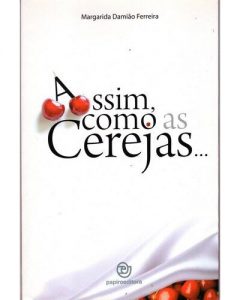 Capa do livro Assim Como as Cerejas